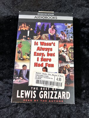 It Wasn't Always Easy, but I Sure Had Fun - Lewis Grizzard -1994, AudioCassettes