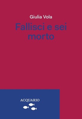 Scheitern und du bist tot - Vola Giulia