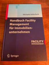 Michaela Hellerforth: Handbuch Facility Manag...