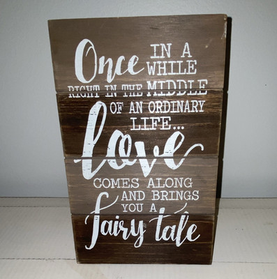 Hobby Lobby Wood Hanging Quote Plaque Inspirational Brown/White ''Fairy Tale''
