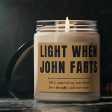 Personalized Light When Name Farts Soy Candle, Funny 9 oz. Unique Funny Gift