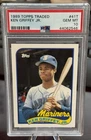 1989 KEN GRIFFEY JR TOPPS TRADED ROOKIE PSA 10  MARINERS HOF 50-50? (546)