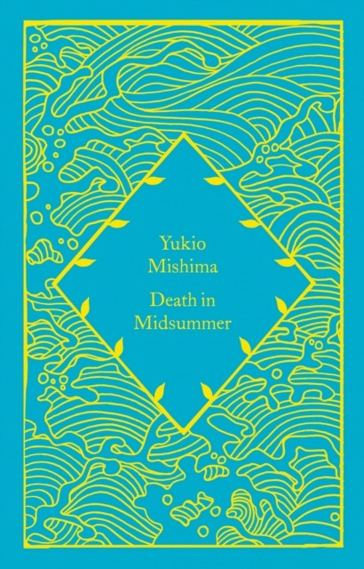 Death in Midsummer by Yukio Mishima (Hardback Book)