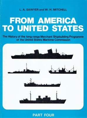 l-a-sawyer - From America to United States: In four parts : the history of the m