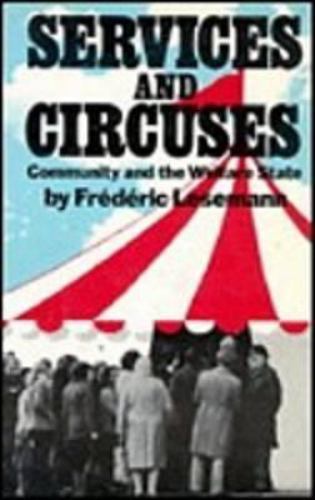 Services and Circuses, Paperback by Lesemann, Frederic, Like New Used, Free s...