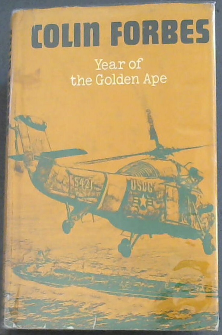 Forbes, Colin .. Year of the Golden Ape