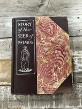 1905 Antique Religious Book "Story of the Seer of Patmos" Haskell
