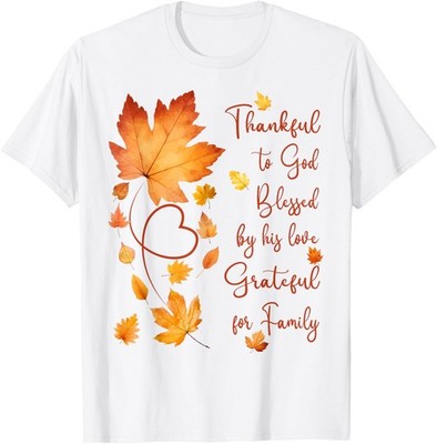 Thankful Grateful Blessed Christian Thanksgiving Fall Leaves T-Shirt