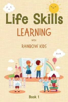Rainbow Kids Life Skills Learning with Rainbow Kids (Paperback) (UK IMPORT)