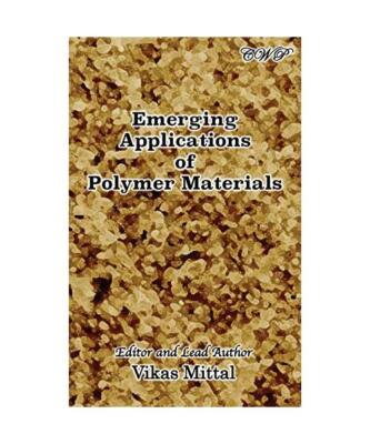 Emerging Applications of Polymer Materials