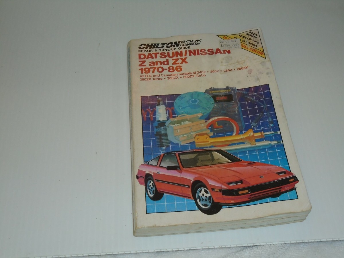 Junページ CHILTON'S 1970-1986 DATSUN Z AND ZX REPAIR & TUNE-UP GUIDE #6932