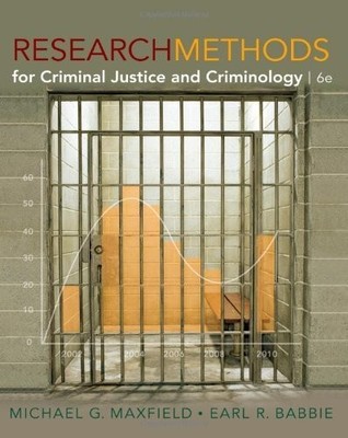 Research Methods for Criminal Justice and Criminology, 6th Edition
