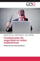 Alejandro Carrasco (U. A.) | Fundamentos De Seguridad En Redes InaláMbricas