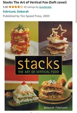 Stacks: The Art of Vertical Food - 1999 Paperback Version - by Deborah Fabricant