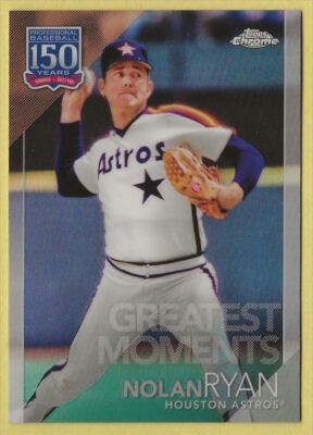 2019 Topps Chrome Update Nolan Ryan 150 Years Astros 150C-1