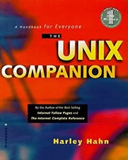 The UNIX Companion : A Handbook for Everyone Paperback Harley Hah