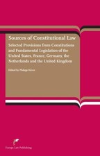 Sources of Constitutional Law. Selected Provisions from Constitutions and Fundam