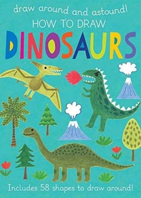 How to Draw Dinosaurs (Draw Around and - Hardcover, by Poiter Anton - Very Good