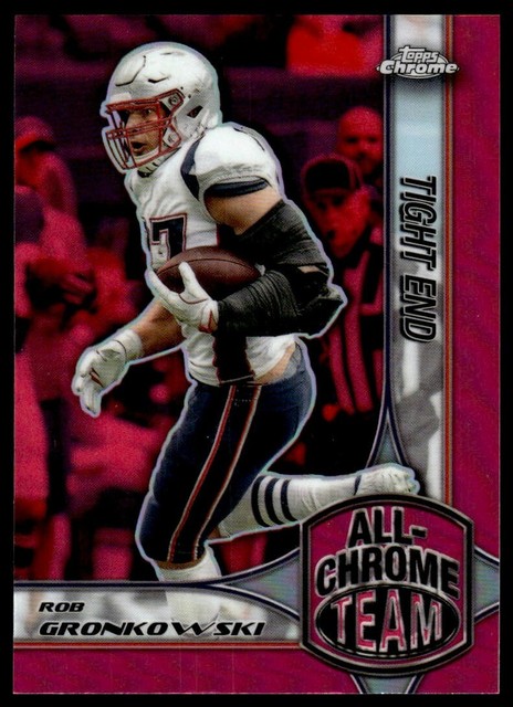 2024 Topps Chrome - All-Chrome Team Rob Gronkowski #ACT-6 Pink Refractor
