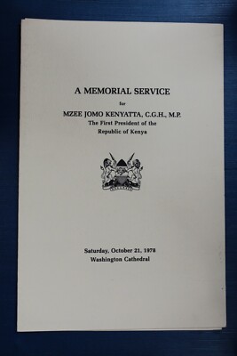 A Memorial Service for Mzee Jomo Kenyatta The First President of Kenya Program