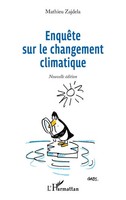 EnquêTe Sur Le Changement Climatique Nouvelle éDition Mathieu Zajdela Buch 2024