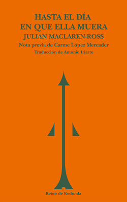 Hasta el día en que ella muera. NUEVO. Envío URGENTE. NOVELA (IMOSVER)