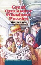 Great Quicksolve Whodunit Puzzles: Mini-Mysteries for You to Solve - GOOD