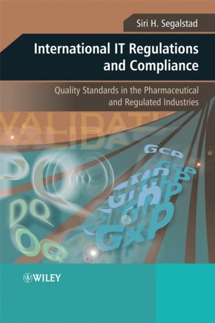 International IT Regulations and Compliance – Quality Standards in the Pharmace…