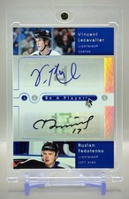 Vincent Lecavalier & Ruslan Fedotenko 2005 Upper Deck “BE A PLAYER” Dual Auto’s
