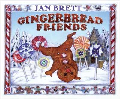 Gingerbread Friends by Jan Brett: New