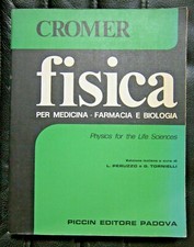 Libro FISICA per Medicina Farmacia e Biologia Alan Cromer 1a Ed. Piccin 1975