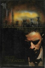 Far to the Edge Jeff Hawker hardcover Very Good 