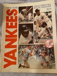 NY Yankee 1974 Scorebook & Official Magazine