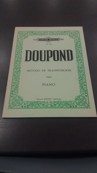 Libro Método De Transposición Para Piano. Doupond. Edición Ibérica.