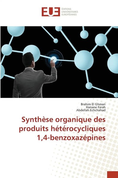 SynthèSe Organique Des Produits HéTéRocycliques 1,4-BenzoxazéPines Taschenbuch-image