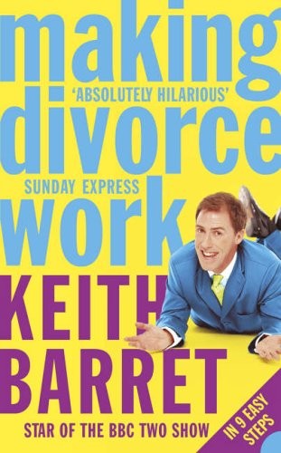 Making Divorce Work: In 9 Easy Steps,Rob Brydon- 9780007193875