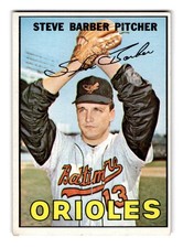 1967 Topps #82 Steve Barber Baltimore Orioles