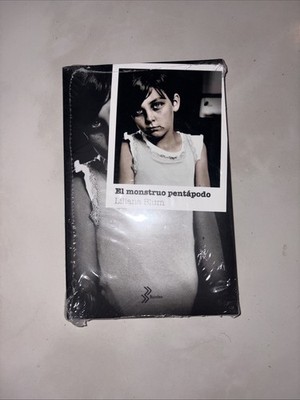 El Monstruo Pentapodo by Liliana Blum New- with Plastic Seal, Spanish Book