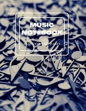 Blank Sheet Music Notebook: GREAT MUSIC NOTEBOOK Composition Book Notebook for M