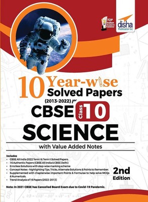 Disha Experts | 10 YEAR-WISE Solved Papers (2013 - 2022) for CBSE Class 10...