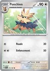 Carte PONCHIEN 171/197 Pokémon Flammes Obsidiennes EV3 Neuve OBF FR