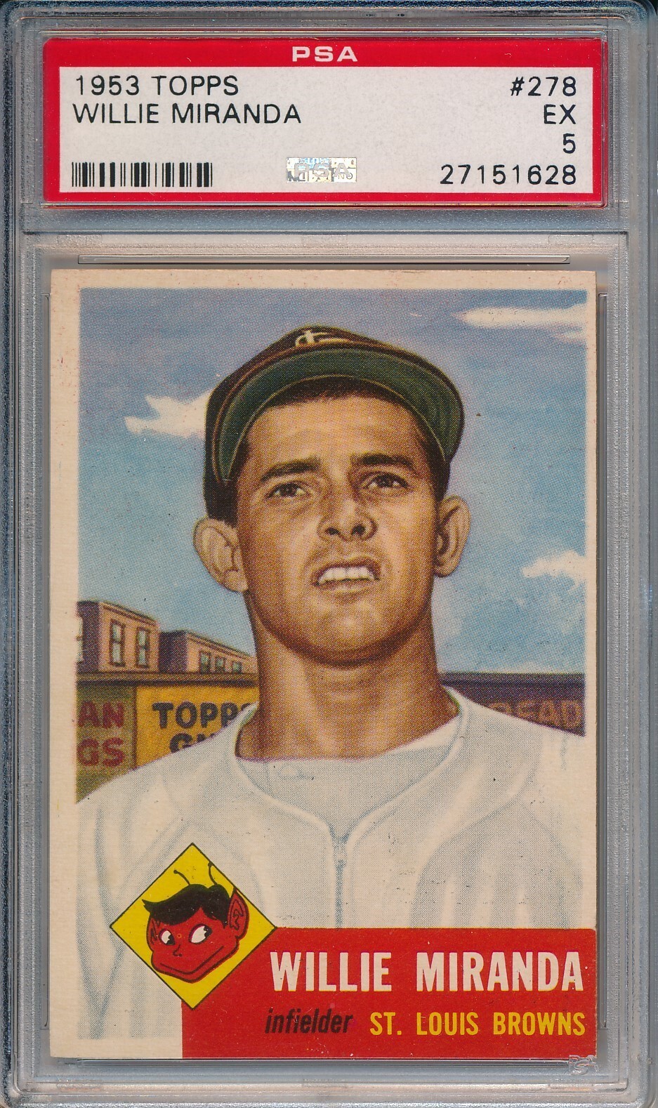 1953 TOPPS #278 WILLIE MIRANDA - PSA 5 EX (SVSC) HIGH #! SHORT PRINT!