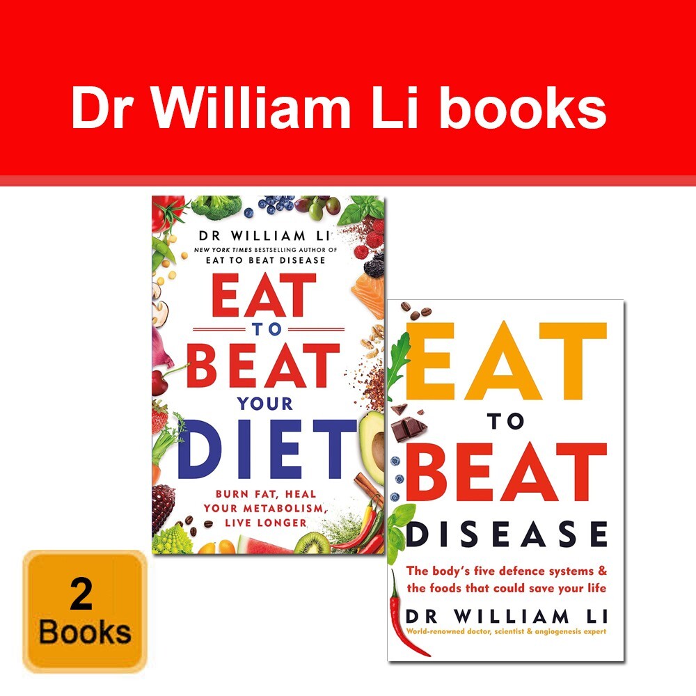 Dr William Li 2 Books Collection Set Eat to Beat Disease, Eat to Beat Your Diet