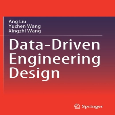 Data-Driven Engineering Design Ang Liu Hardcover Springer Nature