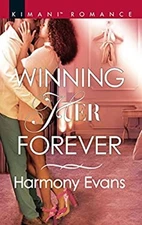 Winning Her Forever Mass Market Paperbound Harmony Evans