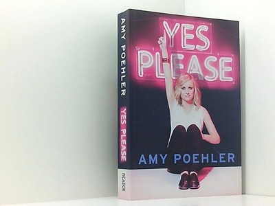 Yes Please Poehler, Amy: