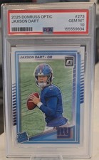 2025 Donruss Optic Jaxson Dart PSA 10 Rookie RC #273 Gem Mint Giants QB Low Pop
