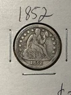 1852 Seated Liberty Silver Dime 10C - Nice Details