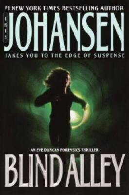Blind Alley (Eve Duncan) - Hardcover By Iris Johansen - GOOD