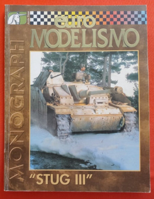 Euro Modelismo Monograph N° 12, StuG III Sturmgeschütz